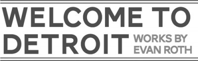 Welcome to Detroit